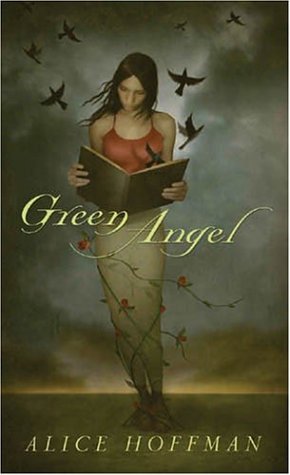 Novel Green Angel by Alice Hoffman